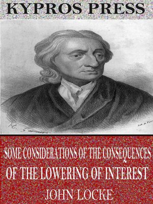 cover image of Some Considerations of the Consequences of the Lowering of Interest and the Raising of the Value of Money
